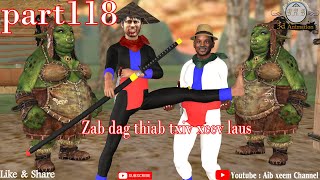 zab thiab txiv xeev laus ep 118