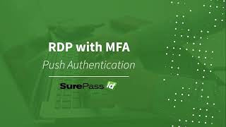 RDP with MFA using Push Authentication