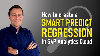 Smart Predict Regression - Forecasting Housing Prices with SAC Analytics Cloud