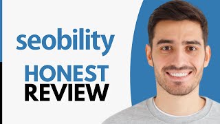 Seobility Review (2025) | Is Seobility Worth It?