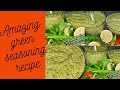 AMAZING GREEN SEASONING RECIPE | ULTIMATE MARINADE | HEALTHY GREEN SEASON |HOW TO MAKE GREEN SEASON