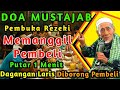 DOA MUSTAJAB MEMANGGIL PEMBELI 🔰 PUTAR 1 MENIT LANGSUNG RAMAI PEMBELI, DOA PELARIS DAGANGAN