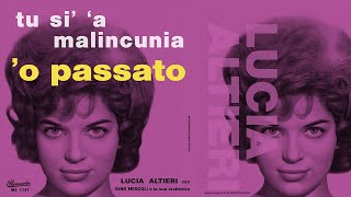 Lucia Altieri - 'O Passato. (IX FESTIVAL DELLA CANZONE NAPOLETANA 1961)