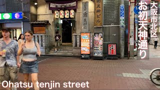 【大阪市/北区】お初天神通りを夜の街歩き Walking around Ohatsu Tenjin Street at night,2024