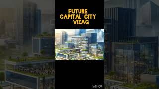 no doubt for future capital city vizag