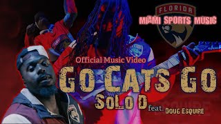 SoLo D- GO CATS GO- Florida Panthers Anthem‼️🥶🏒🥅🐆