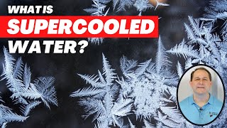 What is Supercooled Water?  How does it Work?