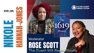 Nikole Hannah-Jones in conversation with Rose Scott on \