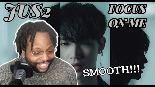 GOT7 BOYS NEVER DISAPPOINT | Jus2 - Focus On Me MV (REACTION)