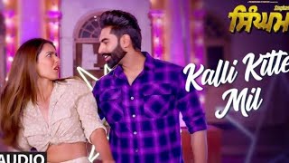 Singham: Kalli Kitte Mil Audio Song | Parmish Verma | Sonam Bajwa | Kulwinder Dhillon