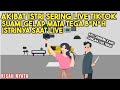 AKIBAT ISTRI SERING LIVE TIKTOK! SUAMI TEGA B*N*H ISTRINYA SAAT LIVE! SINETRON KISAH NYATA