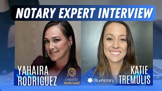 Notary Expert Interview with Yahaira Rodriguez from LegallyNotarized