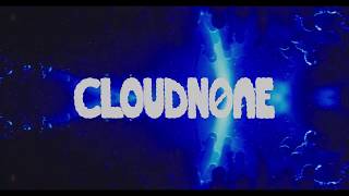 CloudNone Debut Live Performance Recap
