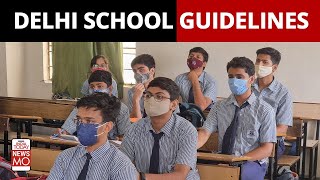 Delhi Schools Reopen: DDMA Issues Guidelines Like Staggered Lunch Breaks, Quarantine Room | NewsMo
