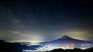 星空タイムラプス#47 富士山の星空風景 タイムラプス Mt.Fuji Star 4K Time Lapse#47