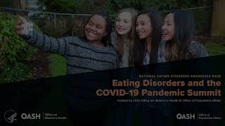 Eating Disorders and the COVID-19 Pandemic Summit  2022