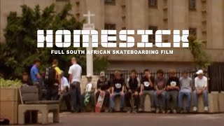 Homesick – Full film | South African Skateboarding