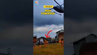 Tragedi Reok Ponorogo #viral #reogponorogo