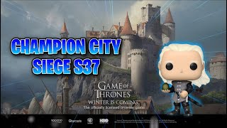 Game Of Thrones GOTWIC-CCS Champion City Siege S 37!