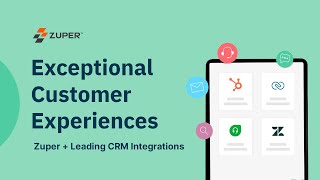 Zuper Webinar - CRM Integrations In Zuper