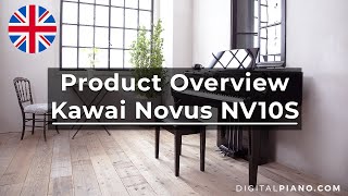 Kawai NV10S detailed overview | Digitalpiano.com