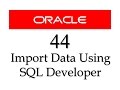 SQL tutorial 44: How to import data from Microsoft Excel to Oracle Database using SQL Developer