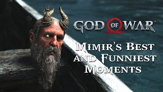 Mimir’s Best \u0026 Funniest Moments - God Of War