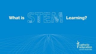 What is STEM Learning? (Students)