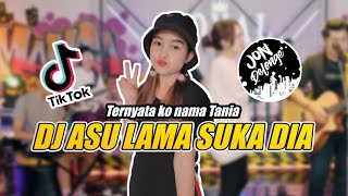 DJ ASU LAMA SUKA DIA REMIX FULL BAND VIRAL TIKTOK TERBARU 2023 | QUEEN TAKA