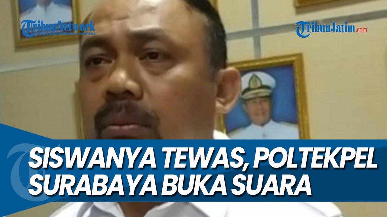 POLTEKPEL SURABAYA BUKA SUARA, Terkait Siswanya Dirundung Senior Hingga ...