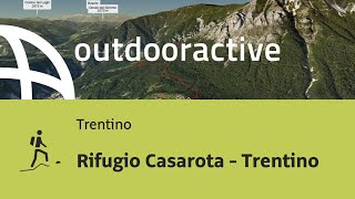 Bergtour in Trentino: Rifugio Casarota - Trentino