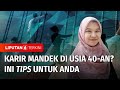 Karir Mandek di usia 40-an? Ini Tips Untuk Anda | Dunia Kerja Gen-X