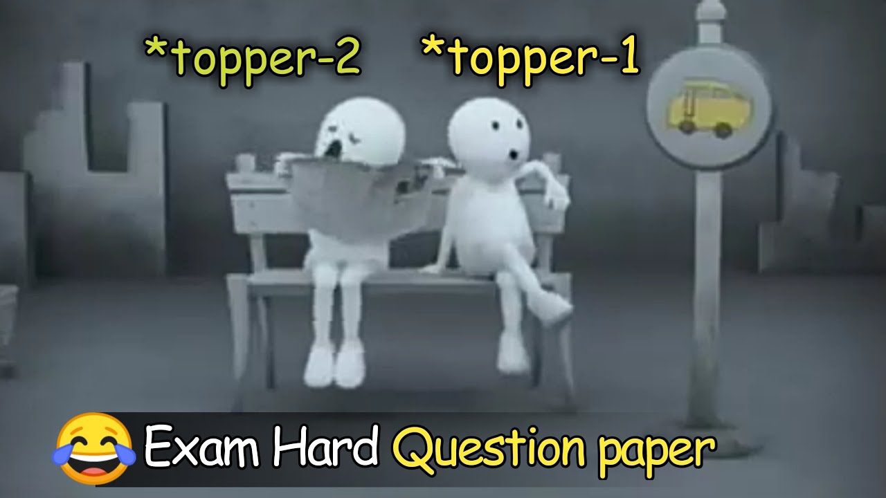 Exams Hard Question Paper Students Vs Question Paper Funny Meme