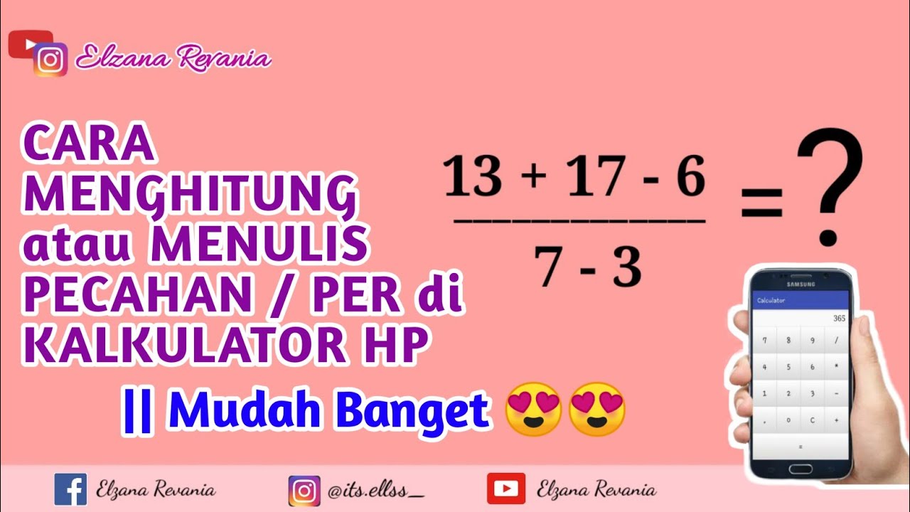 Cara Menghitung Atau Menulis PECAHAN / PER Di Kalkulator HP || Mudah ...