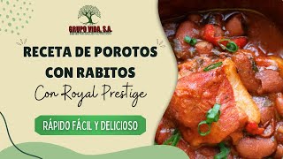 POROTOS EN LA OLLA DE PRESIÓN ROYAL PRESTIGE 🫘🍚🍛✨