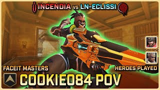 [ Cookie084 ] Incendia vs LN-Eclissi | Faceit Masters EMEA