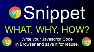 How to write and save JavaScript Code using Google Chrome Snippet