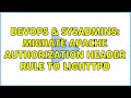 DevOps & SysAdmins: Migrate Apache Authorization Header rule to Lighttpd (2 Solutions!!)