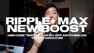 ripple+ Max Reformulated BOOST