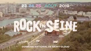 Rock en Seine 2019 : The Last Days of Summer !