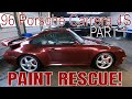 PAINT RESCUE!! Saving The Paint On This 96 Porsche Carrera 4S!! Step by Step Part 1!