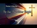 The Star That Shines Tonight - Praise And Worship Gospel Songs - Lyrics