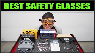 Best Safety Glasses - Eye Protection You Need.