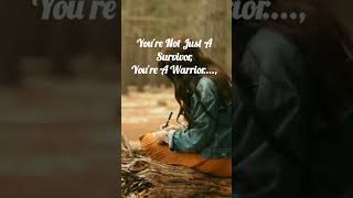 Inspirational quotes~you are warrior not a survivor #shorts#motivation#ytshorts