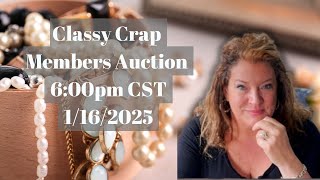 CLASSY CRAP MEMBERS AUCTION!