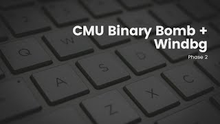Reverse Engineering Binary Bomb Phase 2 - Windbg