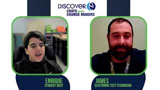 Chats with Change Makers: James Dougherty, Electronic Test Technician