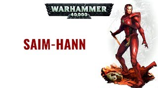 WH 40K FLUFF | Compendium Arcana : Saim Hann | Planet Wargame