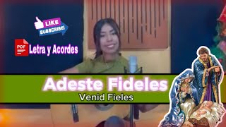 Adeste Fideles |Canto de NAVIDAD Litúrgico (Letra y Acordes PDF)