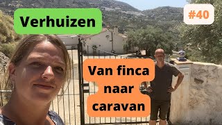 Eindelijk Verhuizen naar de Finca in Zuid Spanje | Off Grid Leven In De Zon #40